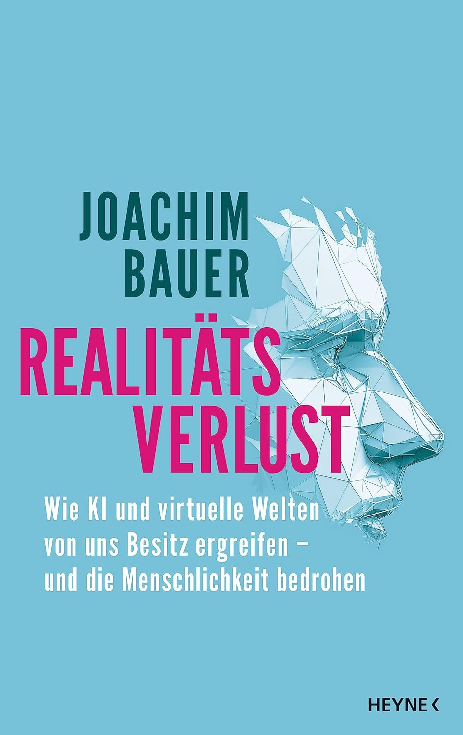 Buchcover - Joachim Bauer - Realitätsverlust