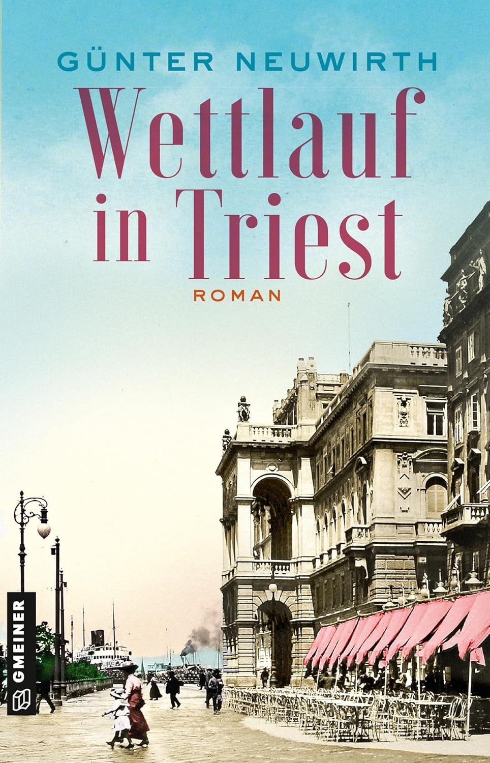 Buchcover - Günter Neuwirth - Wettlauf in Triest