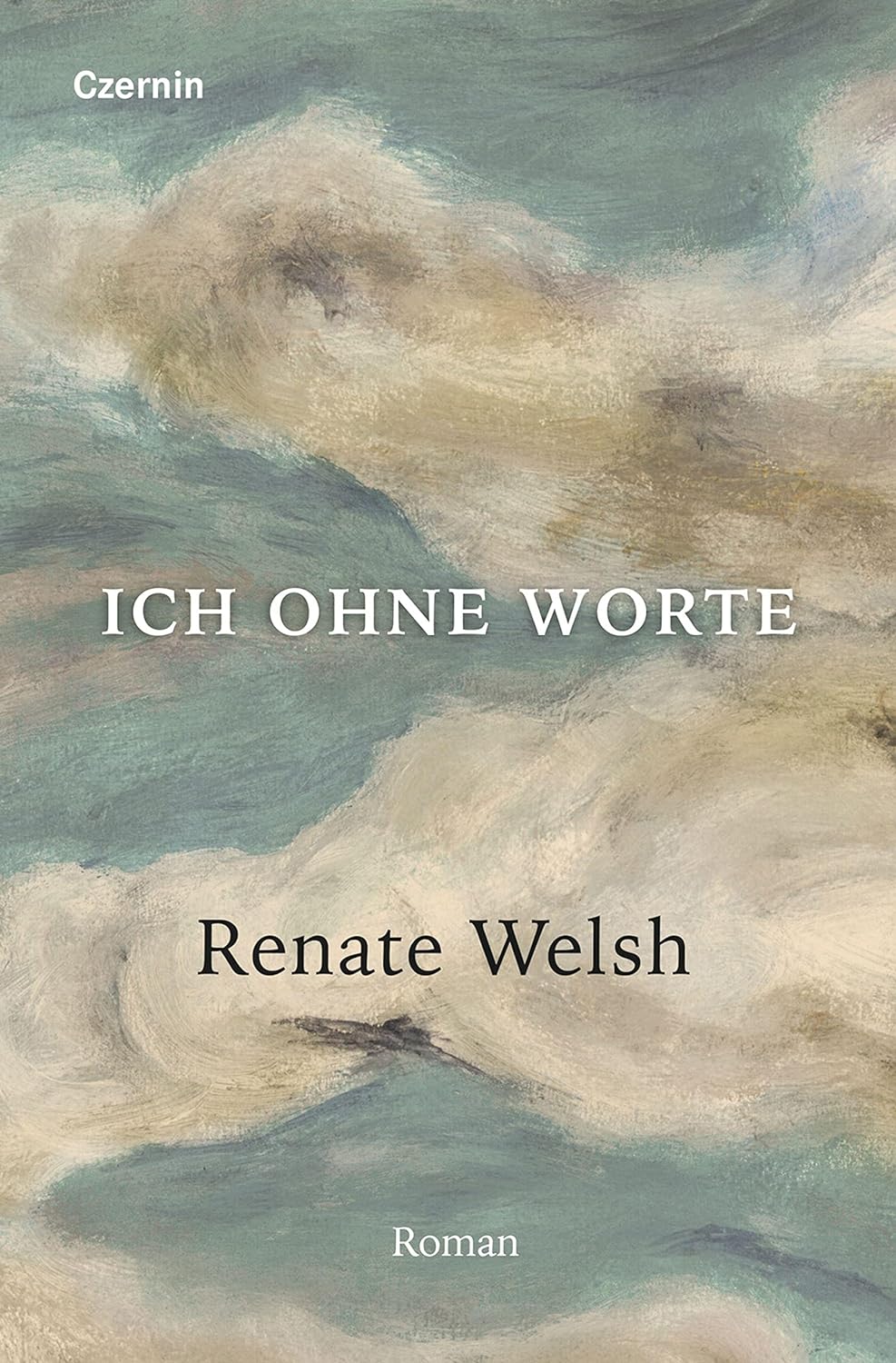 Buchcover - Renate Welsh - Ich ohne Worte