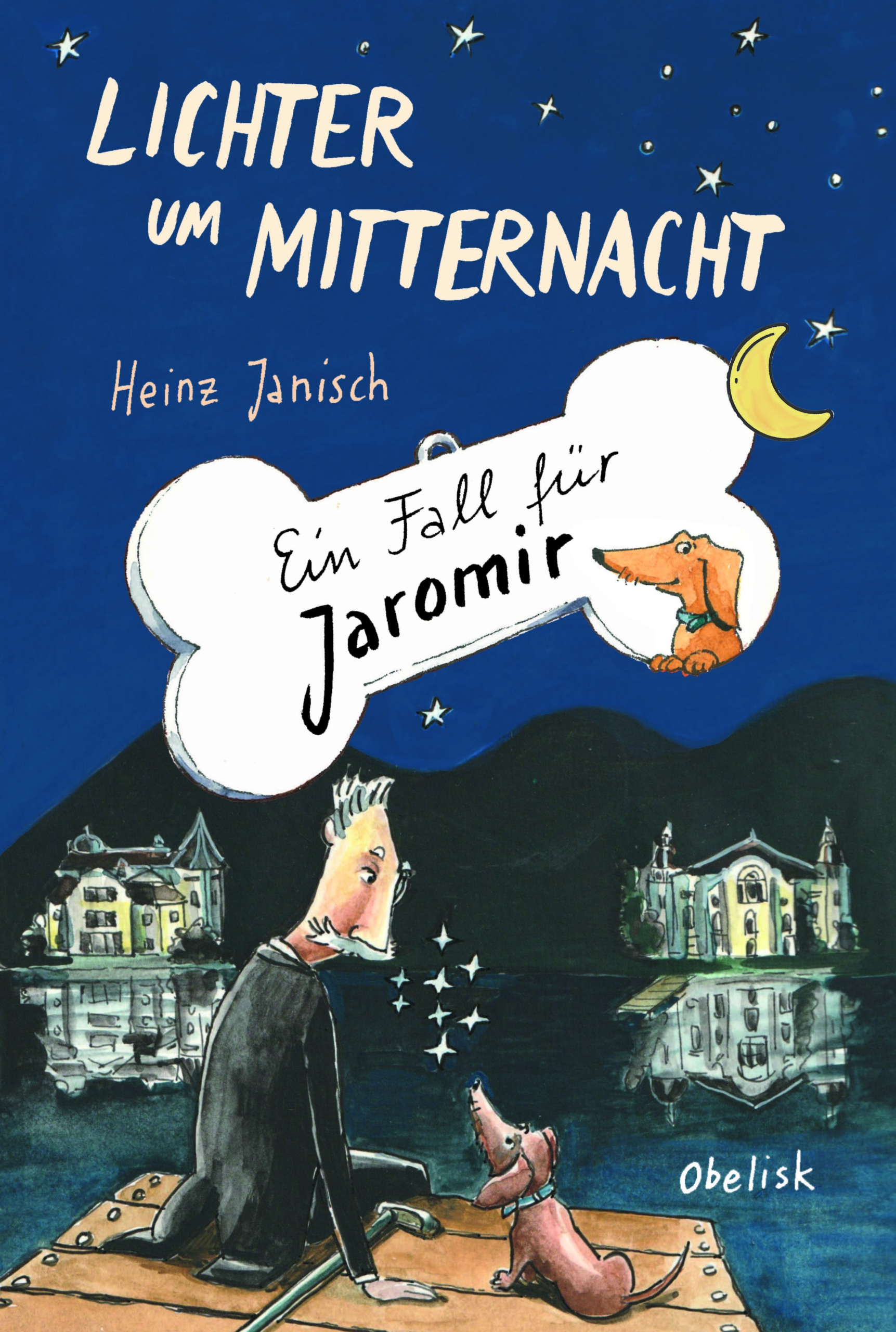 Cover - Heinz Janisch - Lichter um Mitternacht - Zeichnung alter Mann mit Hund sitzen nachts vor Kulisse mit alten Villen