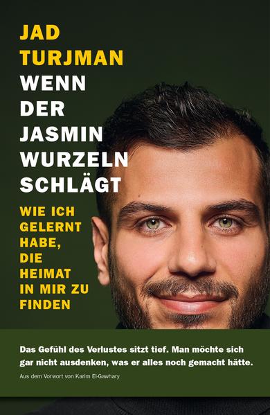 Buchcover - Jad Turjman - Wenn der Jasmin Wurzeln schlägt.