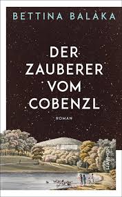 Buchcover - Bettina Baláka - Der Zauberer vom Cobenzl