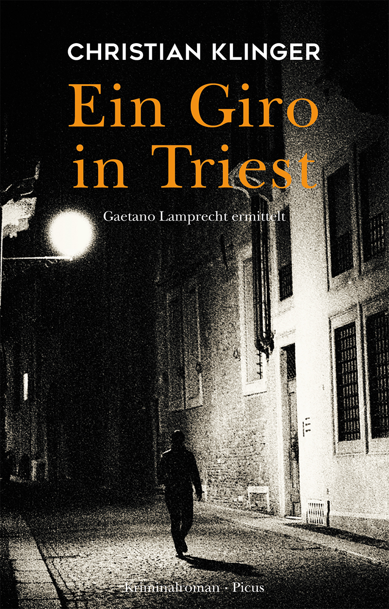 Buchcover "Ein Giro in Triest" Beschreibung: Eine schwarz gekleidete Gestalt geht alleine durch eine schlecht beleuchtete Gasse