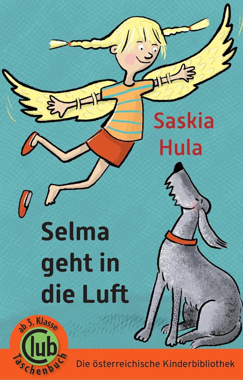 Cover - Saskia Hula - Selma geht in die Luft