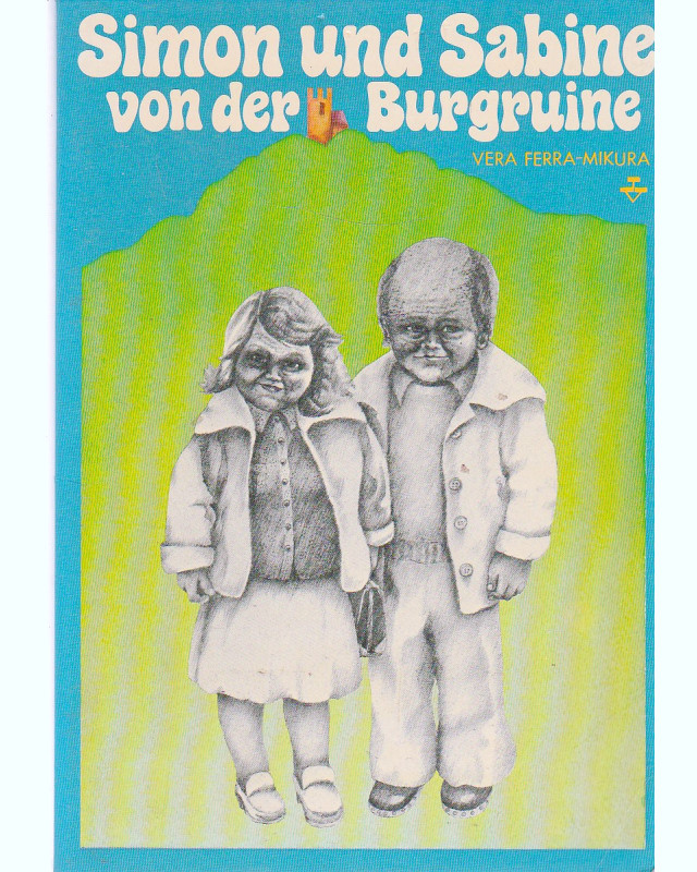Buchcover - Vera Ferra-Mikura - Simon & Sabine von der Burgruine
