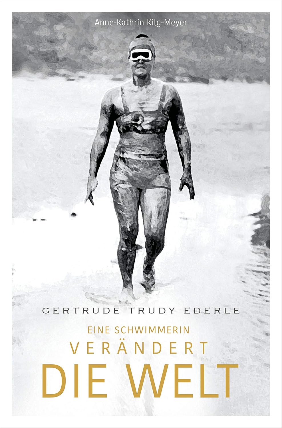 Buchcover Gertrude Trudy Ederle - Eine Schwimmerin verändert die Welt