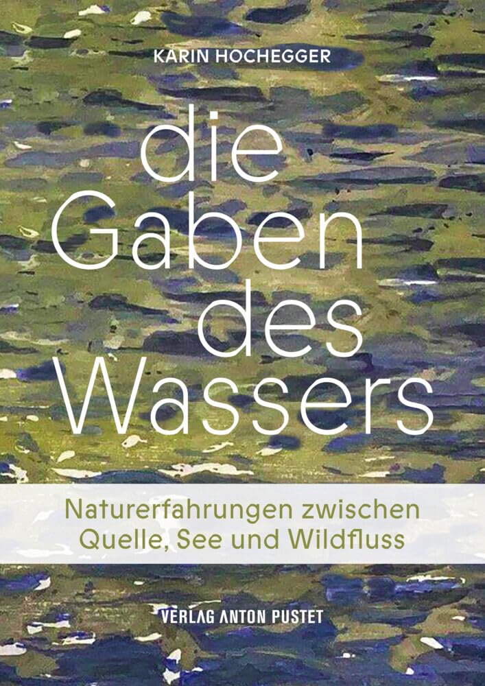 Buchcover - Karin Hochegger - Die Gaben des Wassers
