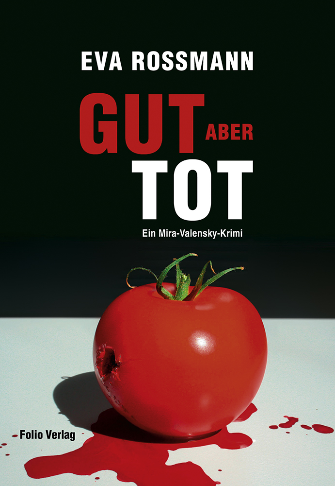 Buchcover - Eva Rossmann "Gut, aber tot"