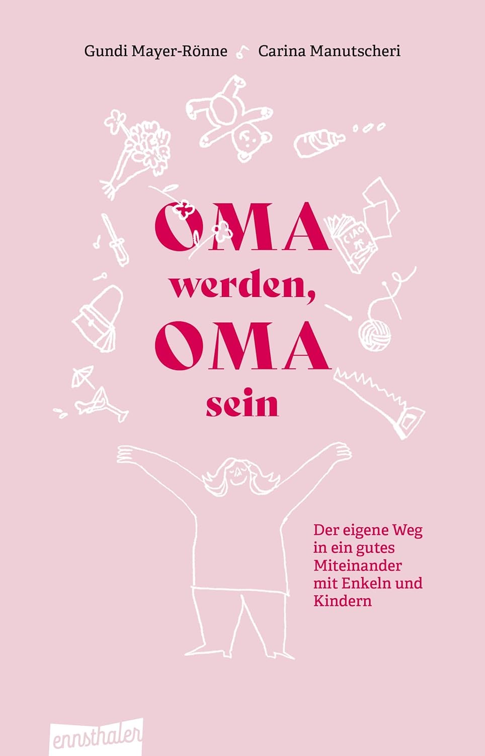 Cover - Oma werden, Oma sein