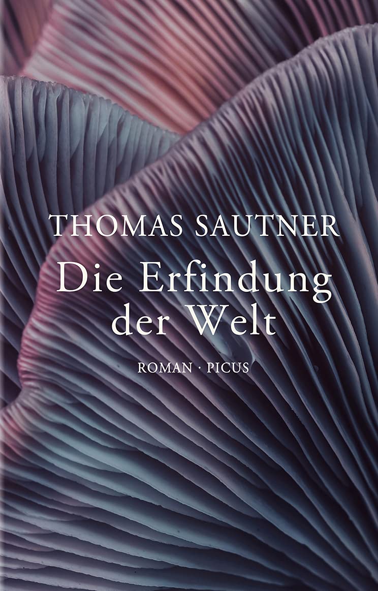 Buchcover Thomas Sautner - Die Erfindung der Welt