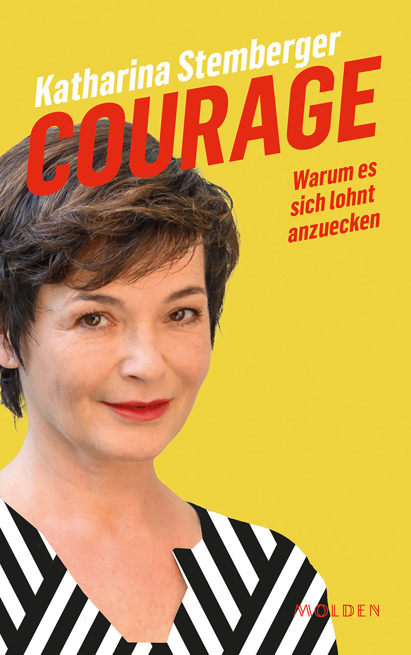 Buchcover - Katharina Stemberger - Courage – warum es sich lohnt anzuecken
