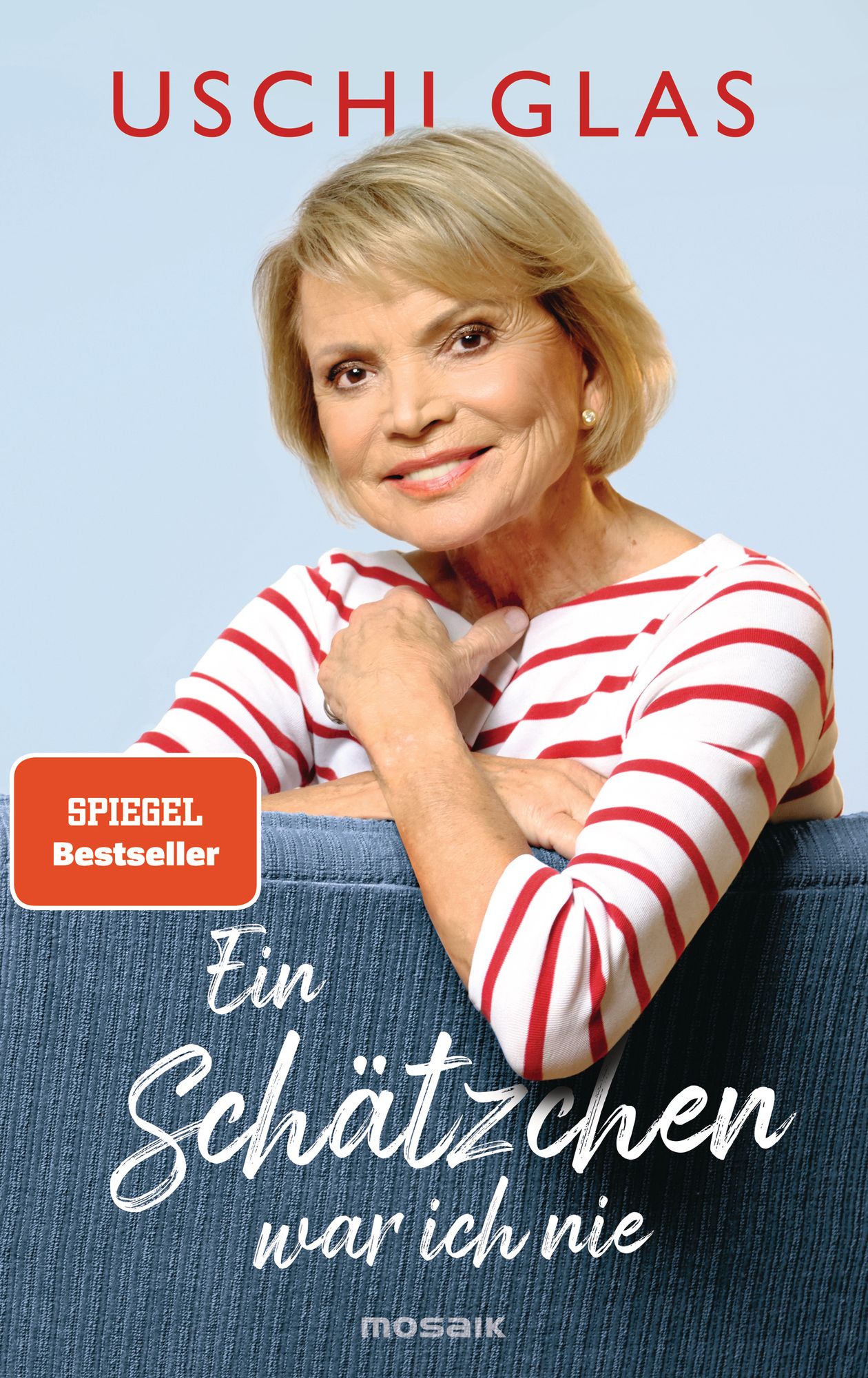 Buchcover - Uschi Glas - Ein Schätzchen war ich nie