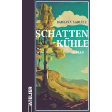Buchcover Barbara Kadletz - Schattenkühle