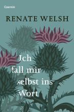 Buchcover - Renate Welsh - Ich fall mir selbst ins Wort